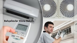 Bahçelievler Klima Bakımı